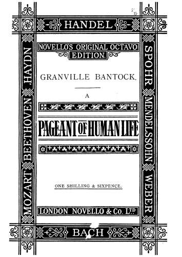 Bantock - A Pagaent of Human Life - Score