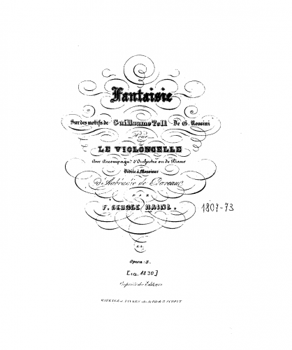 Hainl - Fantaisie sur des motifs de Guillaume Tell de G. Rossini - Complete piano score and cello part