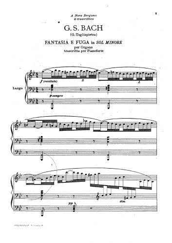 Bach - Prelude (Fantasia) and Fugue in G minor, BWV 542 ("Great") - For Piano Solo (Tagliapietra) - Score
