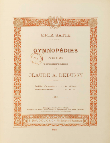 Satie - Suite: Trois Gymnopédies - Première, Troisième Gymnopédies For Orchestra (Debussy) - Orchestral score (as I and II)