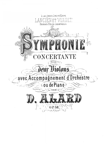 Alard - Symphonie concertante No. 1 - For 2 Violins and Piano (Composer)
