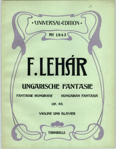 Lehár - Ungarische Fantasie, Op. 45 - For Violin and Piano