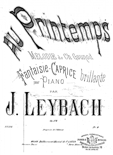 Leybach - Au Printemps de Gounod, Op. 174 - Piano Score