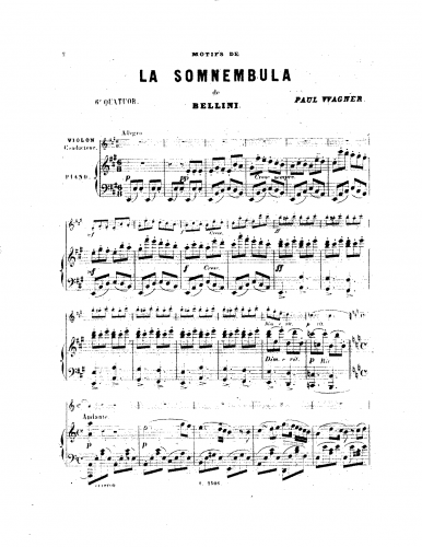 Wagner - Quartet No. 6, Motifs de 'La sonnambula'