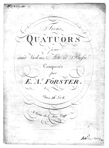 Förster - 6 String Quartets, Op. 16 - Violin 1, Violin 2, Cello