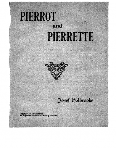 Holbrooke - Pierrot and Pierrette - Score