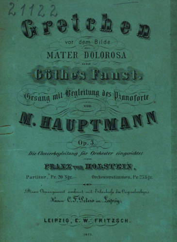 Hauptmann - Gretchen vor dem Bilde der Mater Dolorosa - For Soprano and Orchestra (Holstein) - Score