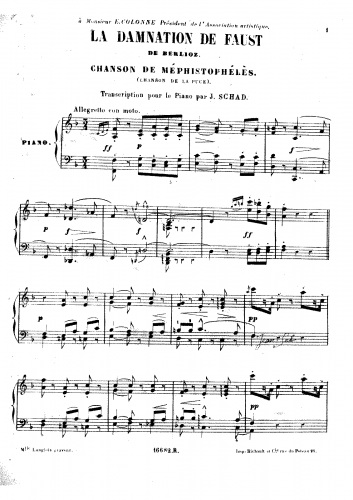 Berlioz - ''La damnation de Faust, Légende dramatique'' (''Opéra de concert'') - Chanson de Méphistophélès (Part II, Scene 6) For Piano solo (Schad) - Score