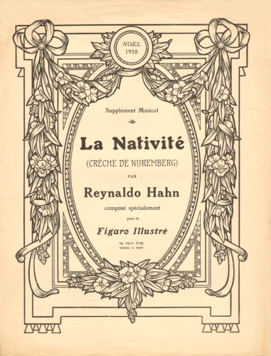 Hahn - Le Rossignol Éperdu - Piano Score Série III: Carnet de Voyage - 39. La nativité (crèche de Nuremberg)