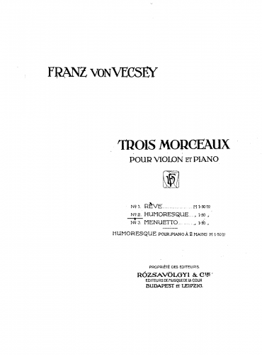 Vecsey - 3 Morceaux - Scores and Parts No. 2 Humoresque (E Minor) - Piano score and Violin part