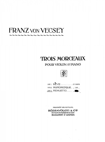 Vecsey - 3 Morceaux - Scores and Parts No. 3 Menuette (E Major) - Piano score and Violin part