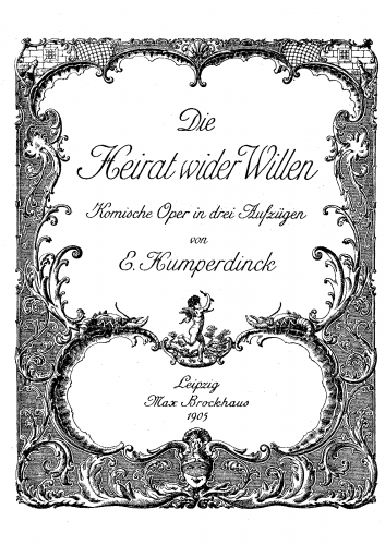 Humperdinck - Die Heirat wider Willen - Vocal Score - Score