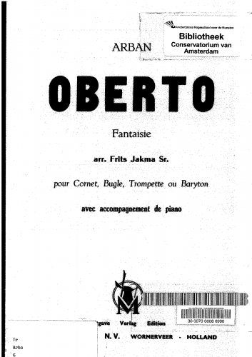 Arban - Oberto Fantaisie - For Cornet and Piano (Jarkma) - Piano Score and Cornet Part