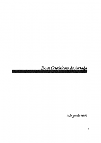 Arriaga - Nada y mucho - Score