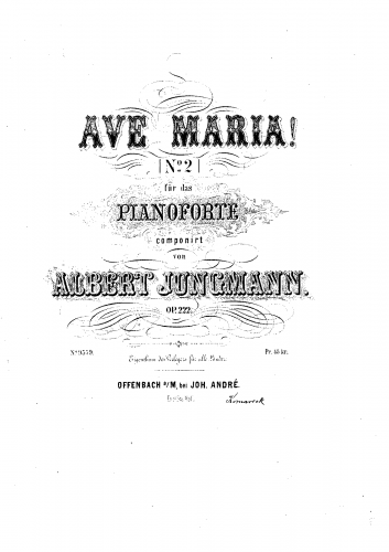 Jungmann - Ave Maria! No. 2, Op. 222 - Score