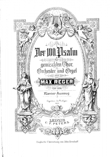 Reger - Der 100. Psalm, Op. 106 - Vocal Score - Score