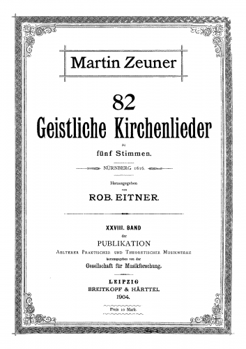 Zeuner - 82  Geistliche Kirchenlieder zu 5 Stimmen - Score