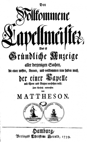 Mattheson - Der vollkommene Capellmeister - Complete book