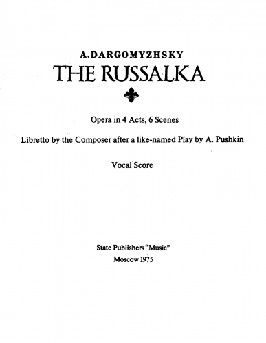 Dargomyzhsky - Rusalka - Vocal Score - Vocal Score