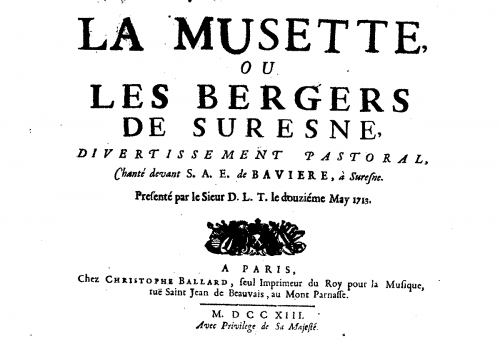 Jacquet de La Guerre - La Musette, ou les Bergers de Suresne - Score