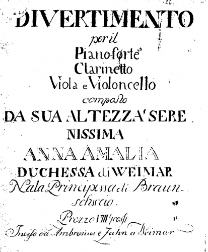 Amalia - Divertimento for Piano, Clarinet, Viola and Cello in B-flat major