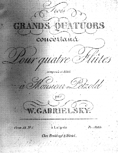 Gabrielski - 3 Flute Quartets - Quartet No. 1 in G