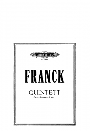 Franck - Quintette en Fa mineur, pour piano, 2 violins, alto et violoncelle