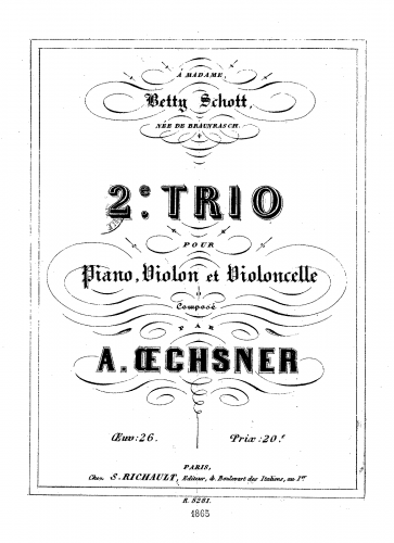 Oechsner - Piano Trio No. 2 - Scores and Parts