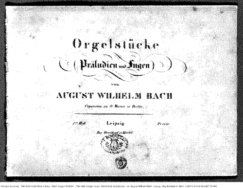 Bach - Orgelstücke, Präludien und Fugen - Score