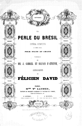 David - La perle du Brésil - Vocal Score Original Version (1851) - ''Opéra comique'' - Score