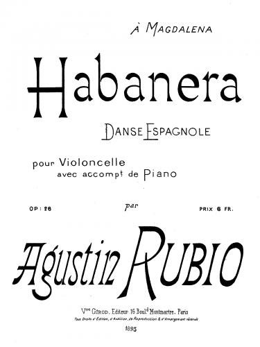 Rubio - Habanera Danse Espagnole, Op. 26