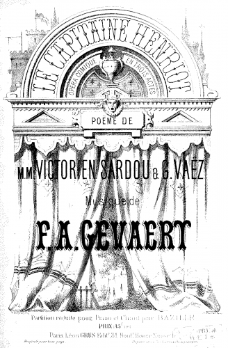 Gevaert - Le capitaine Henriot - Vocal Score - Score