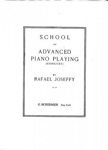 Joseffy - School of Advanced Piano Playing - Score