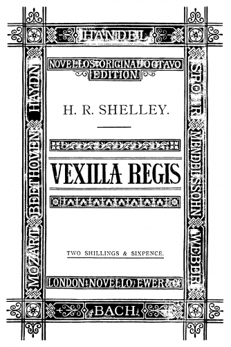 Shelley - Vexilla Regis - Vocal Score - Score
