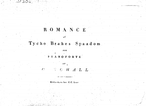 Schall - Romance af Tycho Brahes Spaadom for Pianoforte - Score