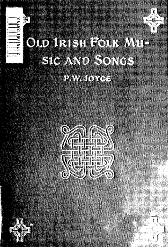 Folk Songs - Old Irish Music and Songs from the Forde and Pigot Collections - Complete Book