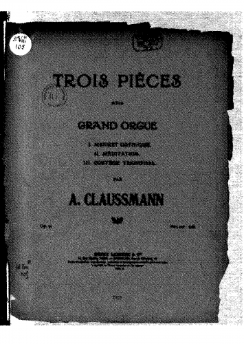Claussmann - Trois pièces pour grand orgue, Op. 56 - Score