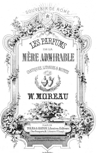Moreau - Les Parfums de la Mère Admirable - Score