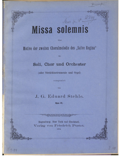 Stehle - Missa solemnis no.4 - Vocal Score - Score