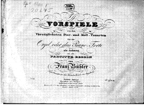 Bühler - Vorspiele aus den Vorzüglichsten Dur- und Moll-Tonarten - Score