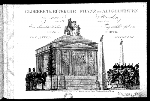 Diabelli - Glorreiche Rückkehr Franz des Allgeliebten in seine Residenz am 16ten Juny 1814 - Score