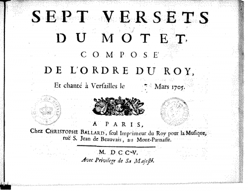 Couperin - Sept Versets du motet composé de l'ordre du roy... et chanté Ã  Versailles en mars 1705 - Score