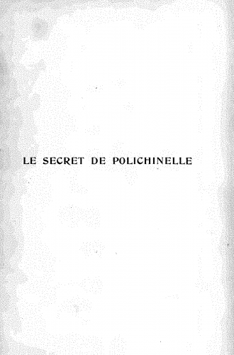 Fourdrain - Le secret de Polichinelle - Vocal Score - Score