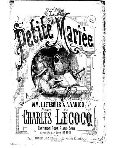 Lecocq - La petite mariée - Complete Opera For Piano solo (Roques) - Score