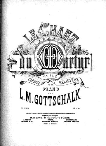 Gottschalk - Le chant du martyr : grand caprice religieux pour piano - Score