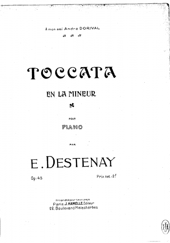Destenay - Toccata in A minor, Op. 45 - Score