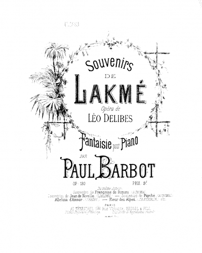 Barbot - Souvenirs de 'Lakmé' - Score