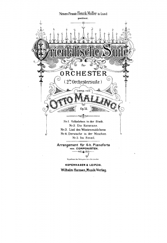 Malling - Orchestral Suite No. 2, Op. 51 - For Piano 4 hands (Composer) - Score