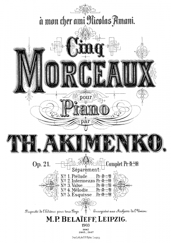 Akimenko - 5 Morceaux, Op. 21 - Score