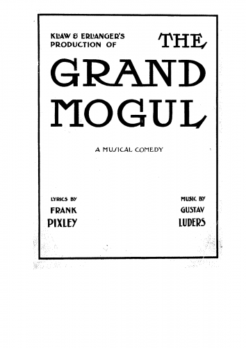 Luders - The Grand Mogul - Vocal Score - Score